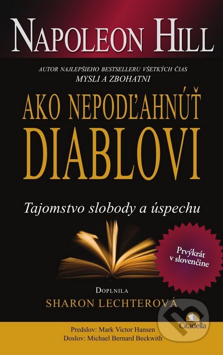 Ako nepodľahnúť diablovi - Napoleon Hill, Citadella, 2014