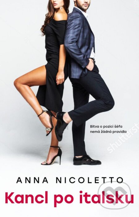 Kancl po italsku (Bitva o pozici šéfa nemá žádná pravidla) - kniha z kategorie Romantická