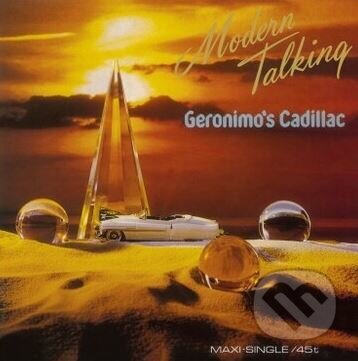 Modern Talking: Geronimo&#039;s Cadillac (Coloured) 12&quot;  LP - Modern Talking, Hudobné albumy, 2023