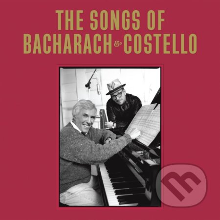Elvis Costello, Burt Bacharach: The Songs Of Bacharach & Costello Super Dlx - Elvis Costello, Burt Bacharach, Hudobné albumy, 2023