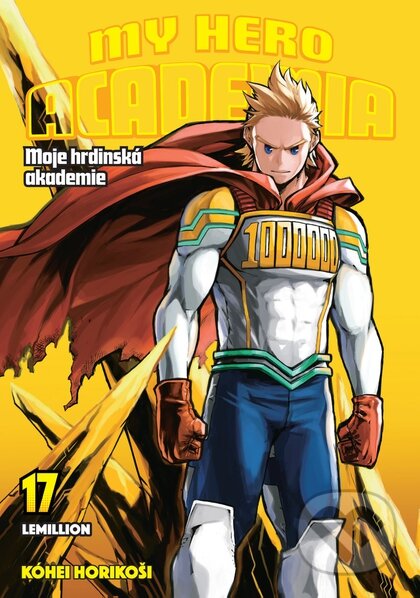 My Hero Academia - Moje hrdinská akademie 17 (Lemillion) - kniha z kategorie Komiksy