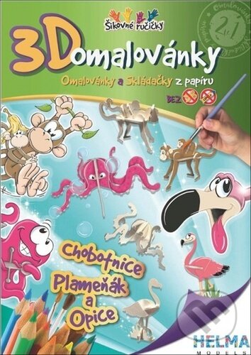 3D omalovánky Chobotnice, plameňák a opice (Omalovánky a Skládačky z papíru) - kniha z kategorie Omalovánky