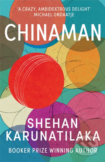 Chinaman - Shehan Karunatilaka, Vintage, 2012