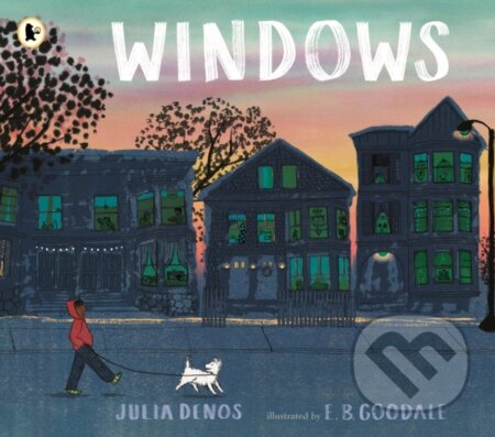 Windows - Julia Denos, E.B. Goodale (ilustrátor), Walker books, 2021