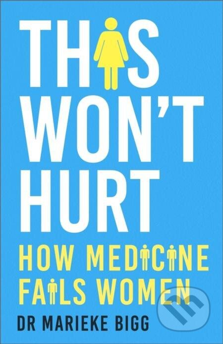 E-kniha: This Won't Hurt (Marieke Bigg)