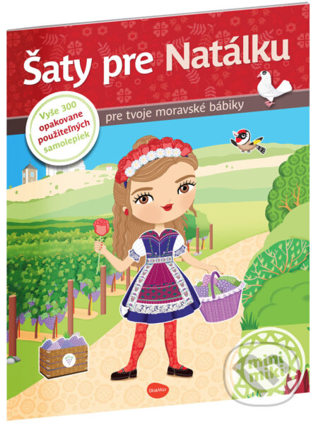 Šaty pre Natálku (pre tvoje moravské bábiky) - Lucie Jenčíková (Ilustrátor), Ema Potužníková - kniha z kategorie Samolepky