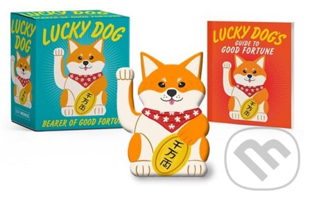 Lucky Dog: Bearer of Good Fortune - Victoria Potenza
