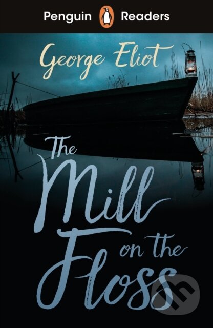 The Mill on the Floss - George Eliot, Penguin Books, 2023