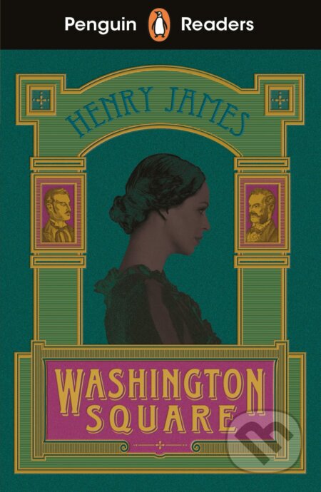 Washington Square - Henry James, Penguin Books, 2023