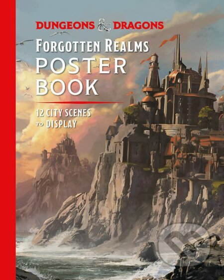Dungeons & Dragons Forgotten Realms Poster Book (12 City Scenes to Display) - kniha z kategorie Sci-fi a fantasy