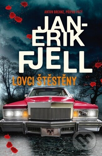 Lovci štěstěny - Jan-Erik Fjell - kniha z kategorie Detektivky, thrillery a horory