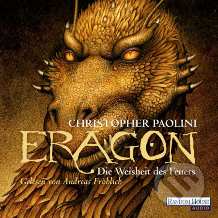 Eragon - Die Weisheit des Feuers - Christopher Paolini, cbj, 2011