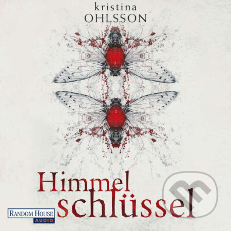 Himmelschlüssel - Kristina Ohlsson, Random House, 2014