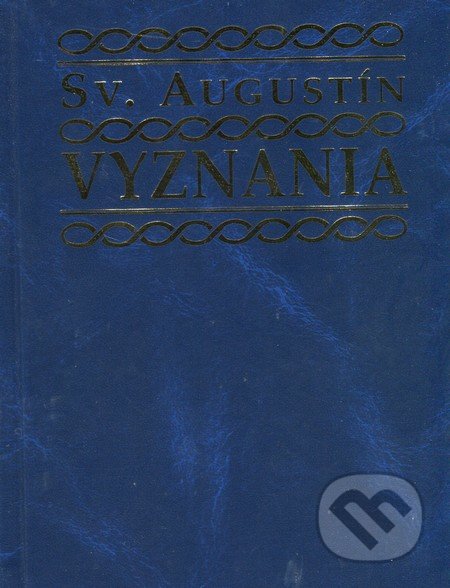 Vyznania - sv. Augustín