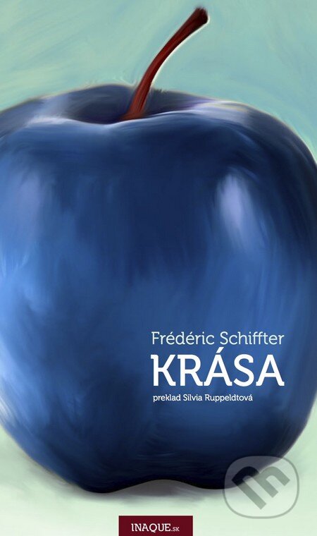 Krása (Estetická výchova) - Frédéric Schiffter - kniha z kategorie Eseje, úvahy a glosy