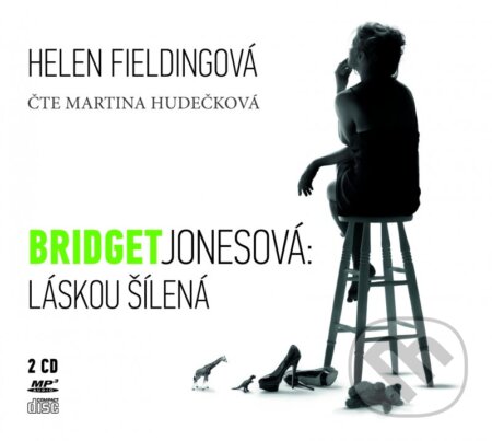 Bridget Jonesová: Láskou šílená - Helen Fielding, Martina Hudečková, XYZ, 2014