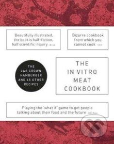 The In Vitro Meat Cookbook - Koert Van Mensvoort - kniha z kategorie Odborné a naučné