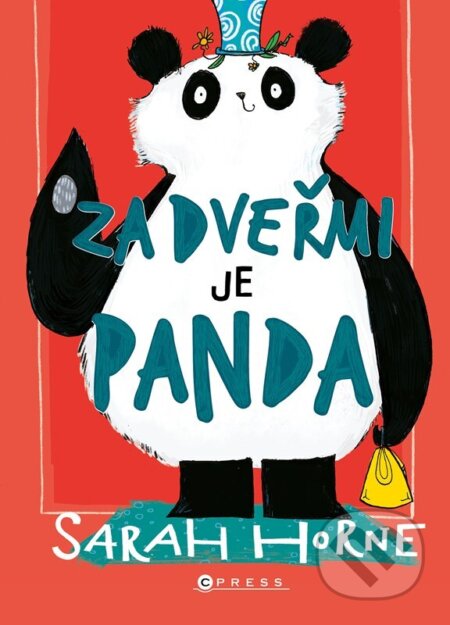 Za dveřmi je panda - Sarah Horne - kniha z kategorie Beletrie pro děti