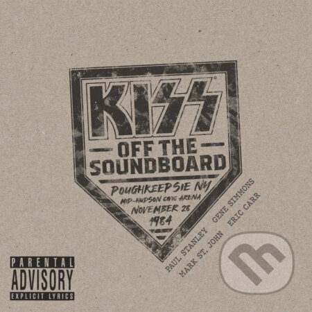 Kiss: Off the Soundboard: Live In Poughkeepsie LP - Kiss, Hudobné albumy, 2023