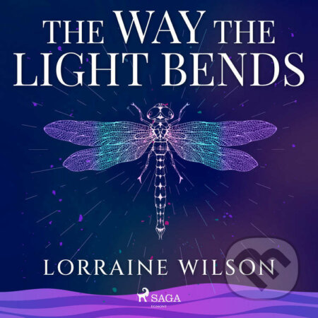 The Way the Light Bends (EN) - Lorraine Wilson, Saga Egmont, 2023