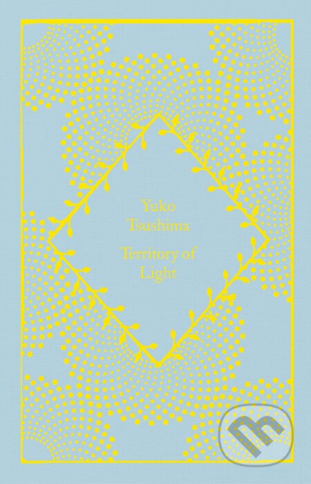 Territory of Light - Yuko Tsushima, Penguin Books, 2023