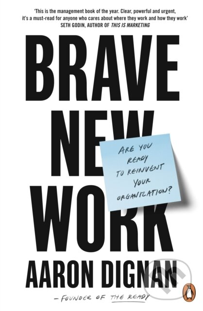 E-kniha: Brave New Work (Aaron Dignan)