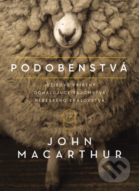 Podobenstvá - John MacArthur, Didasko, 2022