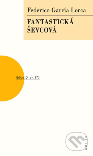 Fantastická ševcová - Federico García Lorca - kniha z kategorie Beletrie