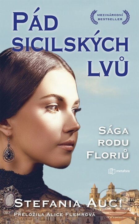 Pád sicilských lvů - Stefania Auci, Grada, 2023