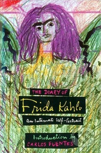 The Diary of Frida Kahlo - Carlos Fuentes, Harry Abrams, 2005