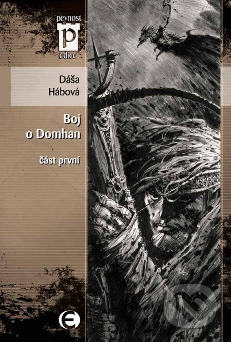 E-kniha: Boj o Domhan (Dáša Hábová). Epocha, 2009