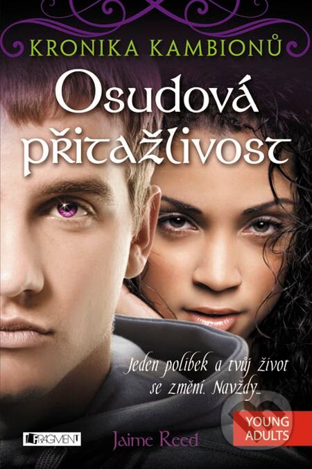E-kniha: Kronika kambionů – Osudová přitažlivost (Jamie Reed)