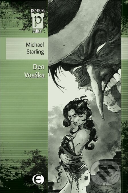 E-kniha: Den Vosáka (Michael Starling). Epocha, 2009
