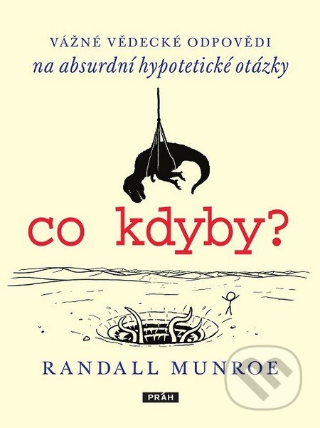 Co kdyby? - Randall Munroe, Práh, 2014