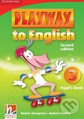 Playway to English 3 - Pupil&#039;s Book - Günter Gerngross, Herbert Puchta, Cambridge University Press, 2009