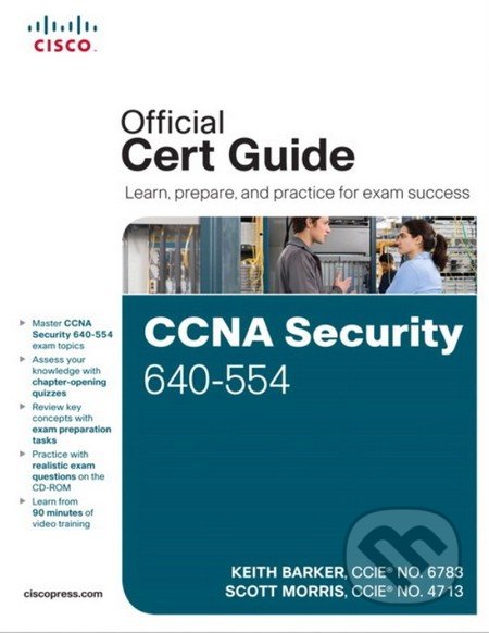 CCNA Security 640-554 - Clive Barker, Cisco Press, 2012