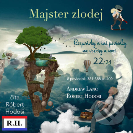 Majster zlodej - Andrew Lang,Róbert Hodoši, Robert Hodosi, 2023