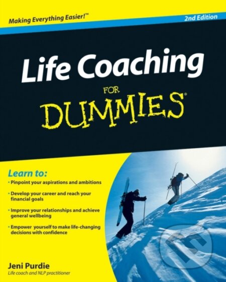 E-kniha: Life Coaching For Dummies (Jeni Purdie). Wiley, 2010