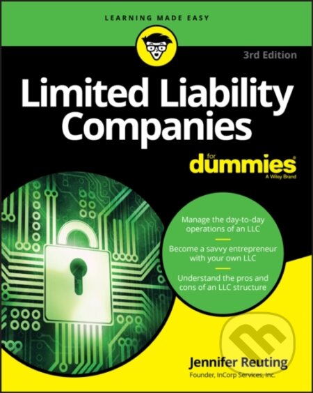 E-kniha: Limited Liability Companies For Dummies (Jennifer Reuting). Wiley, 2019
