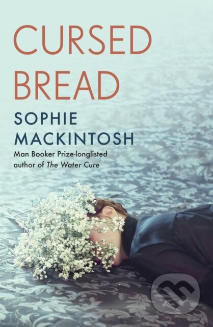 E-kniha: Cursed Bread (Sophie Mackintosh)