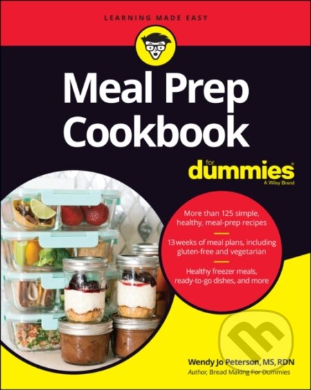 Meal Prep Cookbook For Dummies - Wendy Jo Peterson, Wiley, 2021