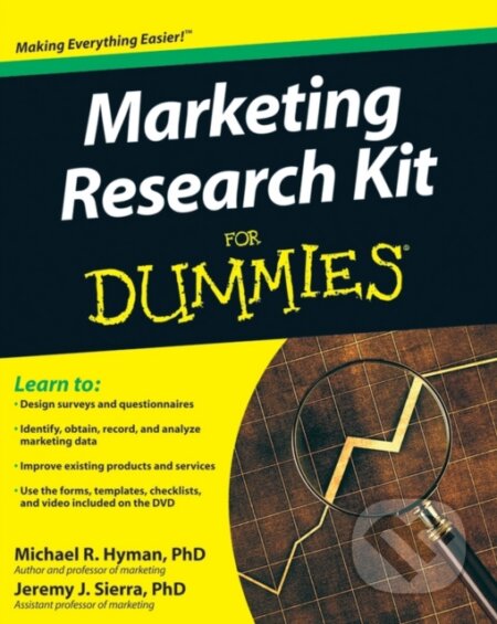 E-kniha: Marketing Research Kit For Dummies (Jeremy Sierra a Michael Hyman). Wiley, 2010