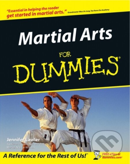 E-kniha: Martial Arts For Dummies (Jennifer Lawler). Wiley, 2011