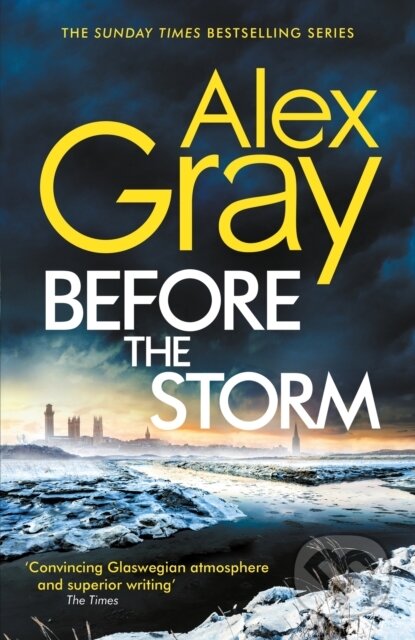 E-kniha: Before the Storm (Alex Gray)
