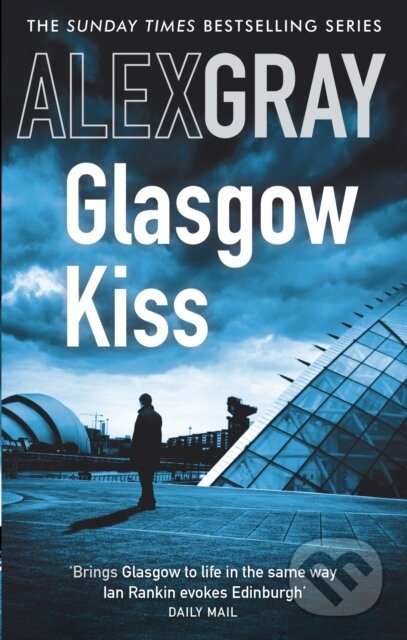 E-kniha: Glasgow Kiss (Alex Gray)