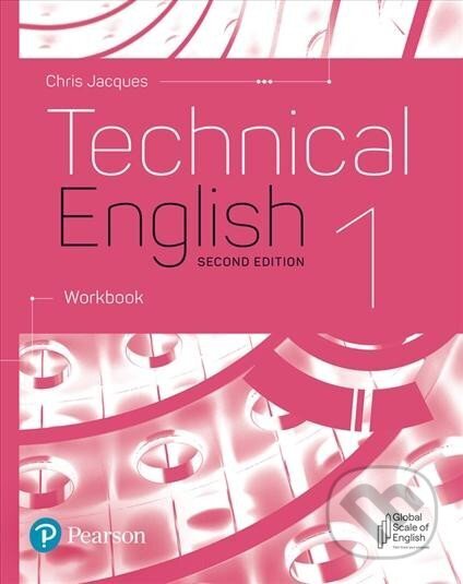 Technical English 1: Workbook, 2nd Edition - Chris Jacques, Pearson