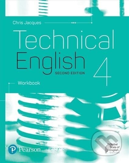Technical English 4: Workbook, 2nd Edition - Chris Jacques, Pearson