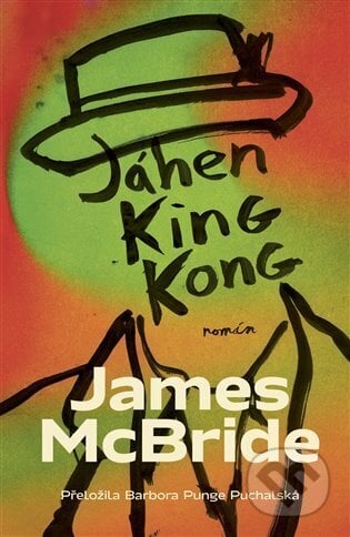 Jáhen King Kong - James McBride, Paseka, 2023