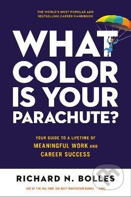 What Color Is Your Parachute? 2023 (Your Guide to a Lifetime of Meaningful Work and Career Success) - kniha z kategorie Motivace a seberozvoj