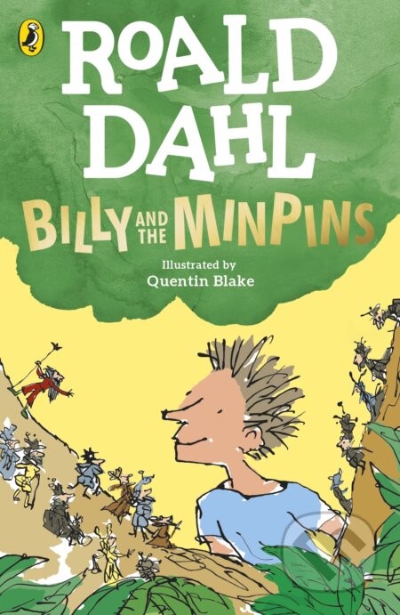 Billy and the Minpins - Roald Dahl, Quentin Blake (ilustrácie) - kniha z kategorie Beletrie pro děti